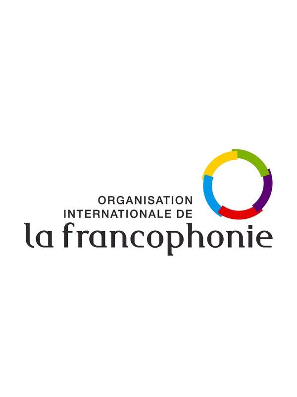 Organisation internationale de la Francophonie Organisation internationale de la Francophonie